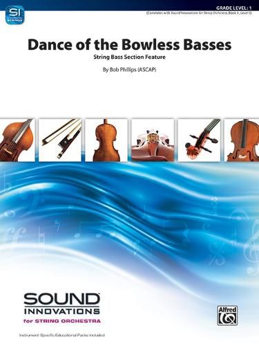 Dance of the Bowless Basses: A String Bass Section Feature, Conductor Score & Parts