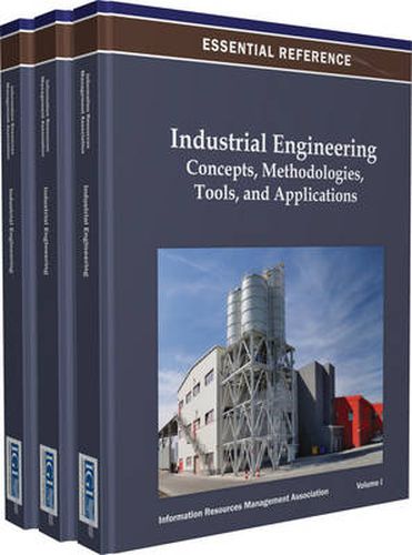 Cover image for Industrial Engineering: Concepts, Methodologies, Tools, and Applications