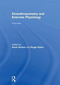 Cover image for Kinanthropometry and Exercise Physiology