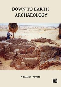 Cover image for Down to Earth Archaeology