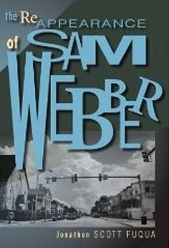 Reappearance of Sam Webber