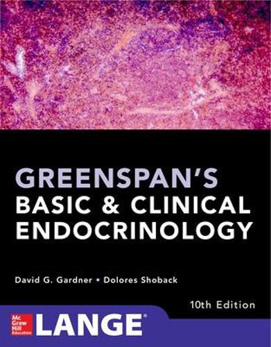 Cover image for Greenspan's Basic and Clinical Endocrinology, Tenth Edition