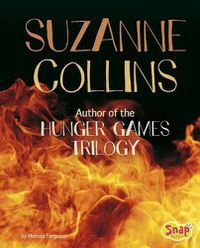 Cover image for Suzanne Collins: Author of the Hunger Games Trilogy