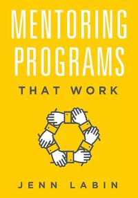 Cover image for Mentoring Programs That Work