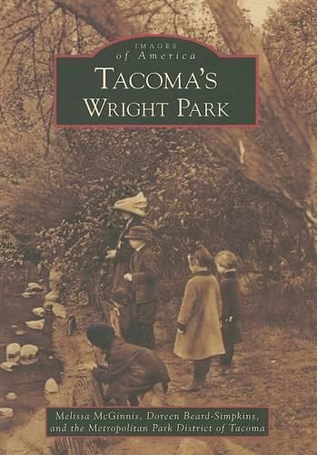 Cover image for Tacoma's Wright Park