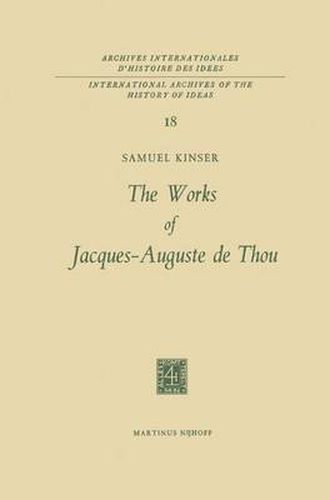 The Works of Jacques-Auguste de Thou