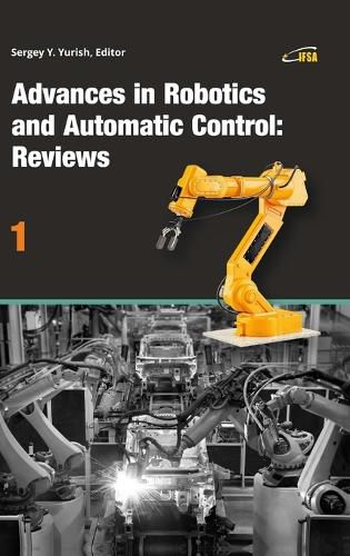 Cover image for Advances in Robotics and Automatic Control: Reviews, Vol. 1