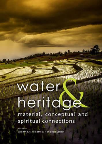 Cover image for Water & Heritage: Material, Conceptual and Spiritual Connections