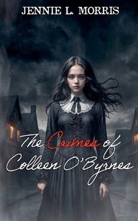 Cover image for The Crimes of Colleen O'Byrnes