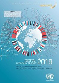 Cover image for Digital economy report 2019: value creation and capture, implications for developing countries