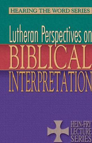 Cover image for Lutheran Perspectives on Biblical Interpretation