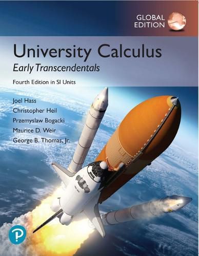 University Calculus: Early Transcendentals, Global Edition