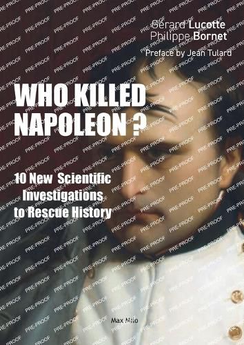 Who Killed Napoleon?