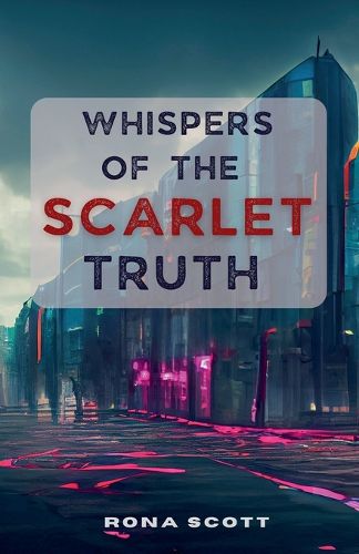 Cover image for Whispers Of The Scarlet Truth