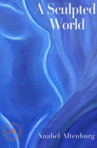 Cover image for A SCULPTED WORLD
