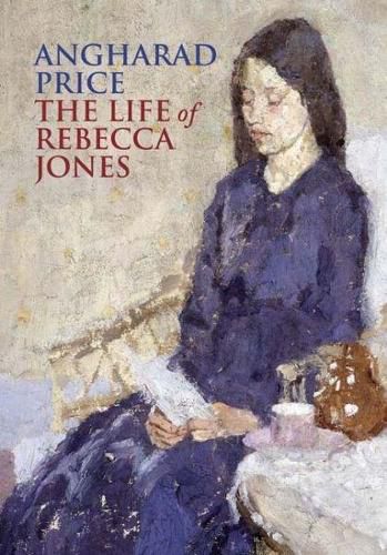The Life of Rebecca Jones