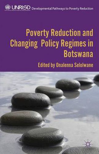 Cover image for Poverty Reduction and Changing Policy Regimes in Botswana
