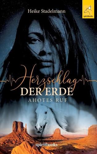 Cover image for Herzschlag der Erde: Ahotes Ruf