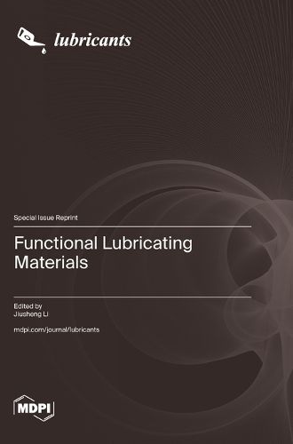 Cover image for Functional Lubricating Materials