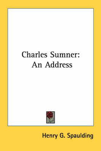 Charles Sumner: An Address