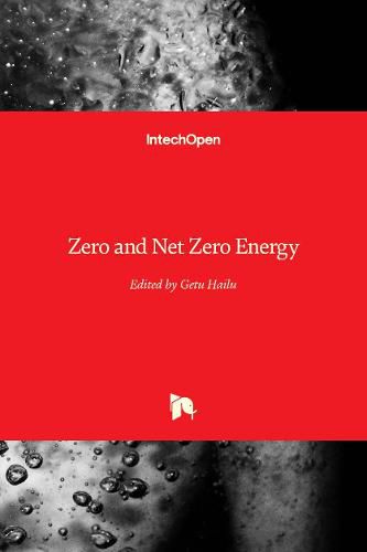 Cover image for Zero and Net Zero Energy