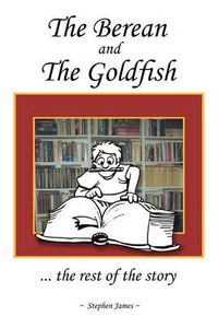 Cover image for The Berean and the Goldfish