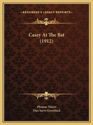 Cover image for Casey at the Bat (1912)