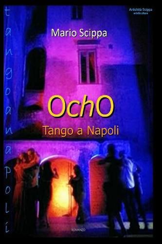 Cover image for Ocho Tango a Napoli