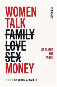 Cover image for Women Talk Money: Breaking the Taboo