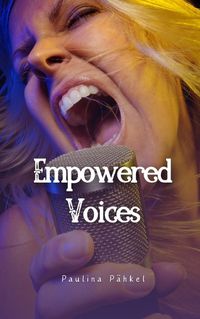 Cover image for Empowered Voices