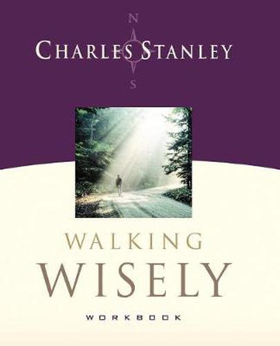 Walking Wisely Workbook: Real Life Solutions for Everyday Situations