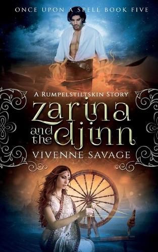 Cover image for Zarina and the Djinn: A Rumpelstiltskin Tale and Adult Fairytale Romance