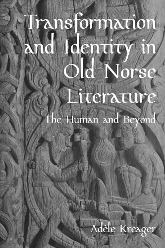 Cover image for Transformation and Identity in Old Norse Literature