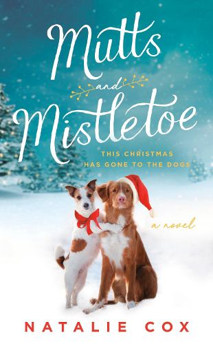 Cover image for Mutts and Mistletoe