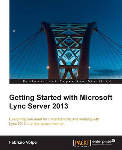 Cover image for Getting Started with Microsoft Lync Server 2013