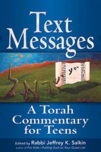 Cover image for Text Messages: A Torah Commentary for Teens