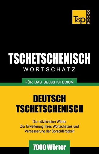 Cover image for Tschetschenischer Wortschatz fur das Selbststudium - 7000 Woerter