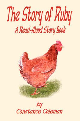 Cover image for The Story of Ruby: A Read-Aloud Story Book