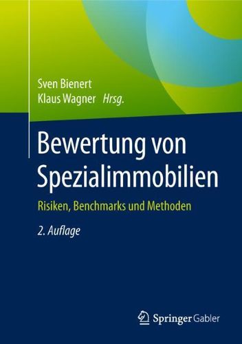 Cover image for Bewertung von Spezialimmobilien: Risiken, Benchmarks und Methoden