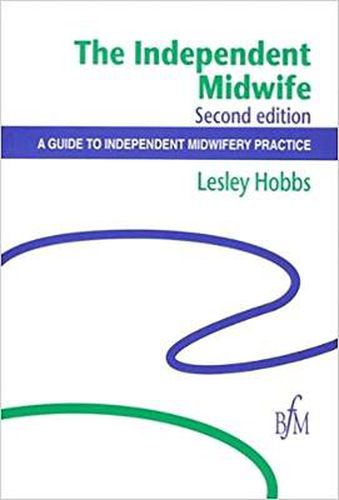 Cover image for The Independent Midwife