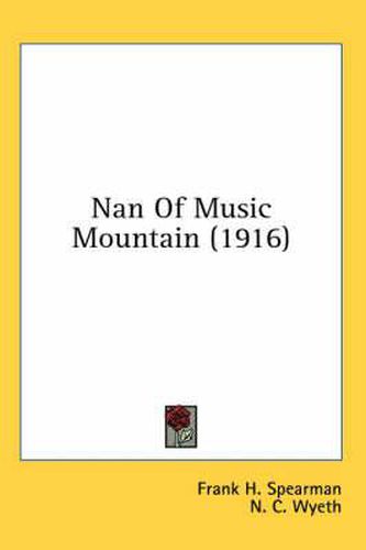 Nan of Music Mountain (1916)