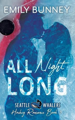 Cover image for All Night Long: A Novella