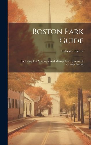 Cover image for Boston Park Guide