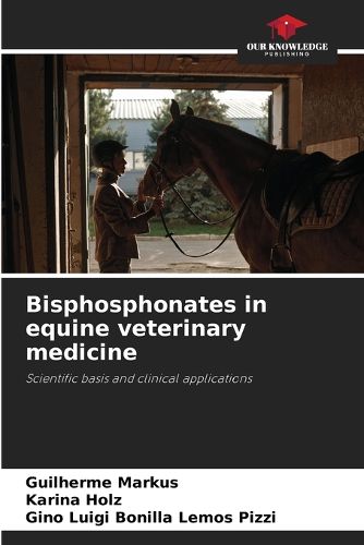 Cover image for Bisphosphonates in equine veterinary medicine
