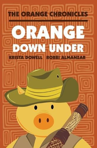 Cover image for ORANGE Down Under