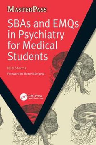 Cover image for SBAs and EMQs in Psychiatry for Medical Students