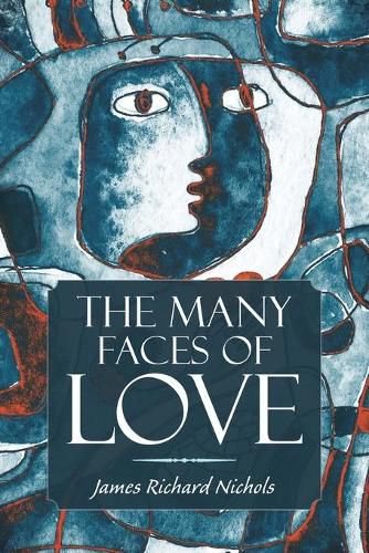 Cover image for The Many Faces of Love