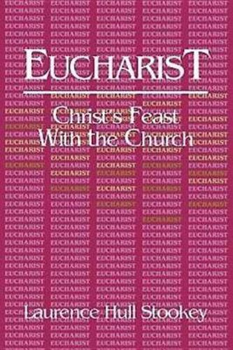Cover image for Eucharist: Christ's Feast with the Church