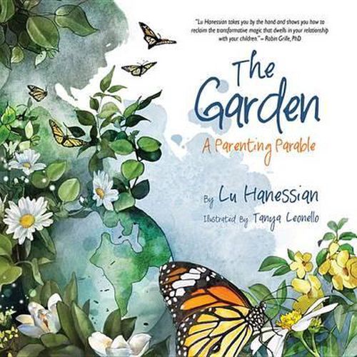 Cover image for The Garden: A Parenting Parable
