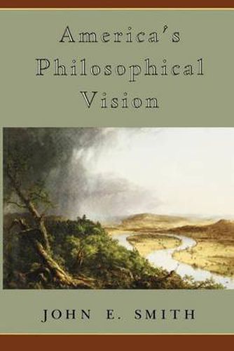 Cover image for America's Philosophical Vision